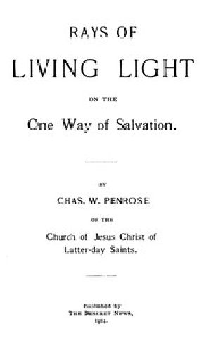 [Gutenberg 46974] • Rays of Living Light on the One Way of Salvation